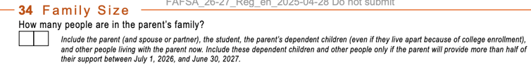 Parent Family Size Parent Family Size | Source: FAFSA