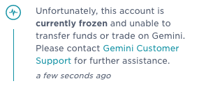 Gemini Frozen Gemini review: customer service froze account
