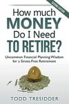How Much Money Do I Need to Retire cover