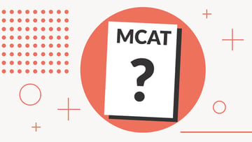 What Is The MCAT And What Do The Scores Mean?