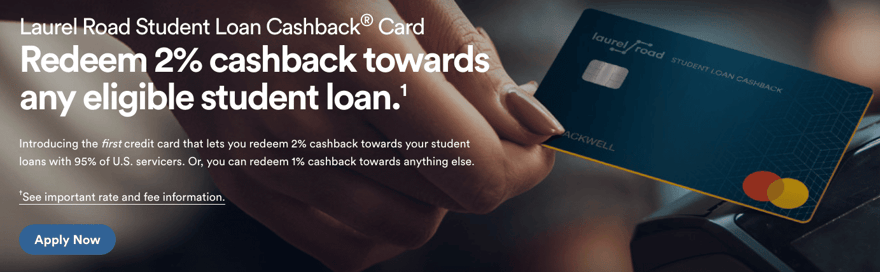 Laurel Road Student Loan Cashback Card | Source: The College Investor