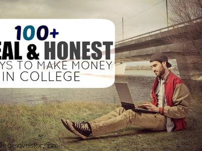 A young man with a beard and a baseball cap is seated on a grassy bank next to a body of water, intently typing on a silver laptop. He is wearing a red and tan letterman-style jacket over a grey shirt, with khaki pants and dark sneakers. In the background, a large concrete bridge spans across the water, with bare trees visible on the opposite bank under an overcast sky. A white speech bubble overlay in the upper left corner of the image contains the dark blue text "100+ REAL & HONEST WAYS TO MAKE MONEY IN COLLEGE," directly relating to the article's topic of various methods for college students to earn income, including entrepreneurial ventures like starting a blog or freelance writing. The bottom left corner subtly displays "thecollegeinvestor.com".