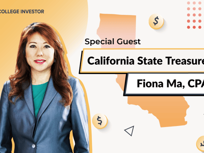 Graphic for The College Investor podcast featuring a professional portrait of special guest California State Treasurer Fiona Ma, CPA. Ma is pictured with her arms crossed, wearing a navy blazer and pearl necklace, set against a background featuring an orange silhouette map of California, geometric shapes, and gold coins. The image headers an episode discussing state-sponsored financial security programs, including ScholarShare 529 plans, CalKIDS, and CalABLE. Source: The College Investor