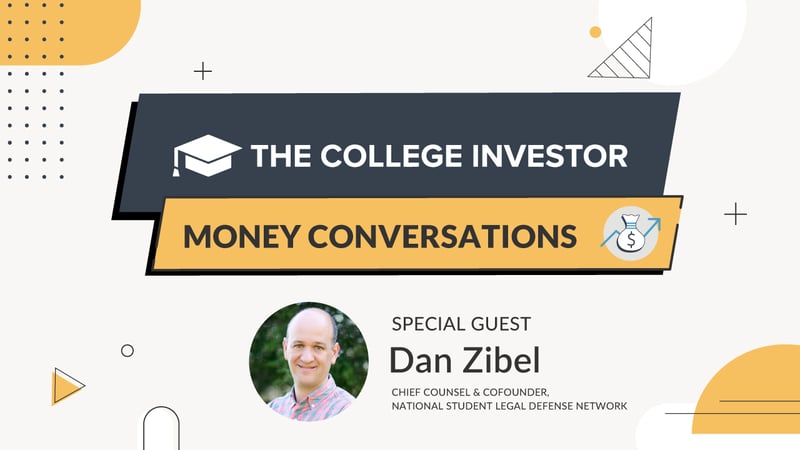 Dan Zibel on The College Investor Audio Show