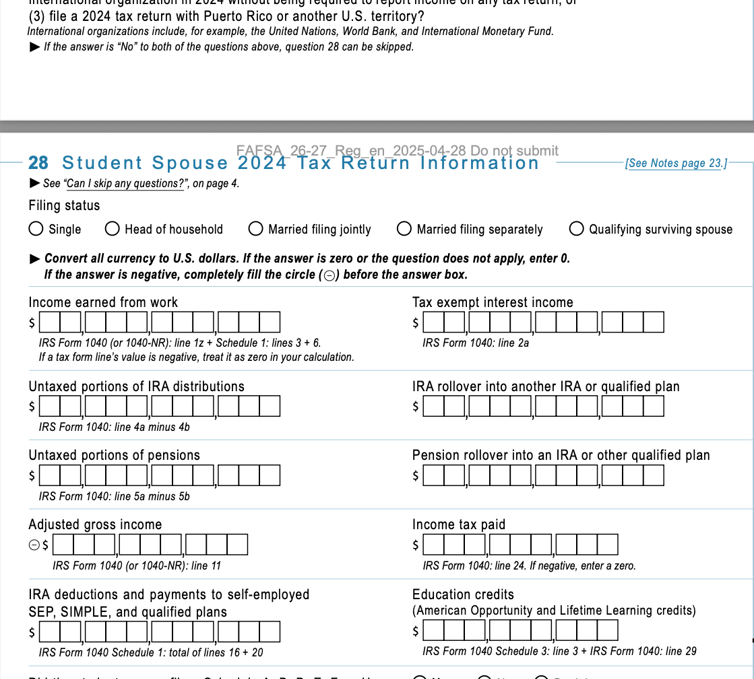 Student Spouse Tax Information Student Spouse Tax Information | Source: FAFSA