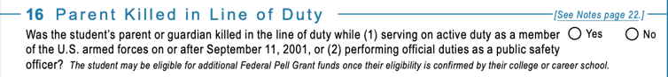 Parent Killed Parent Killed In Line Of Duty | Source: FAFSA