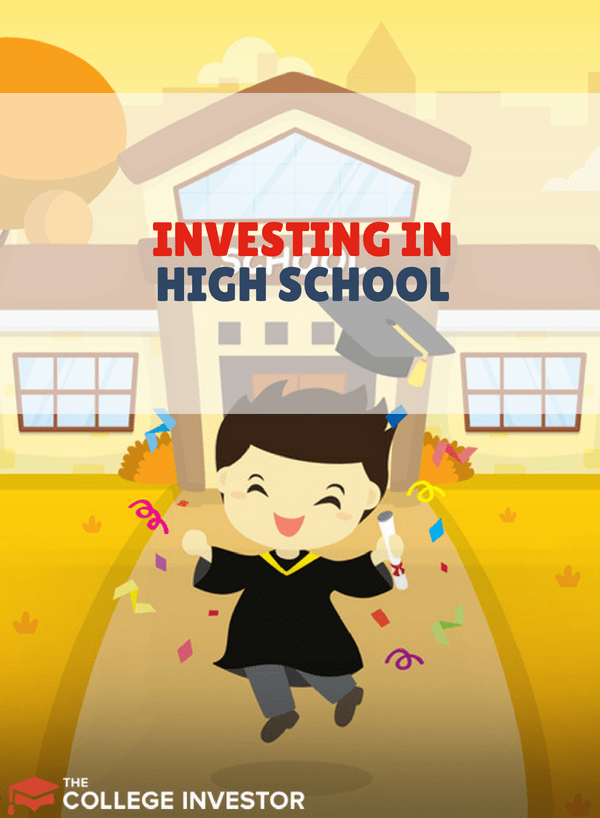 Investing in High School