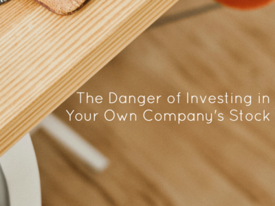 The Danger of Investing in Your Own Company's Stock