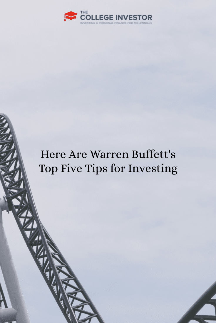 Here Are Warren Buffett's Top Five Tips for Investing