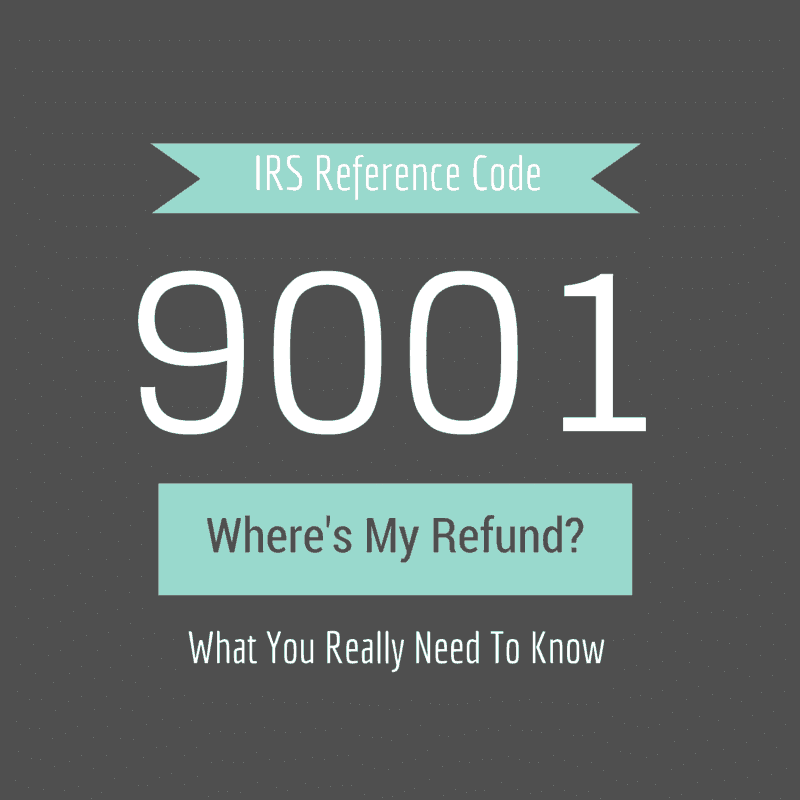 IRS Reference Code 9001