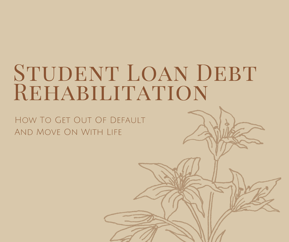 Student Loan Rehabilitation