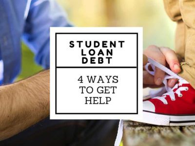 Ways To Get Help For Your Student Loan Debt