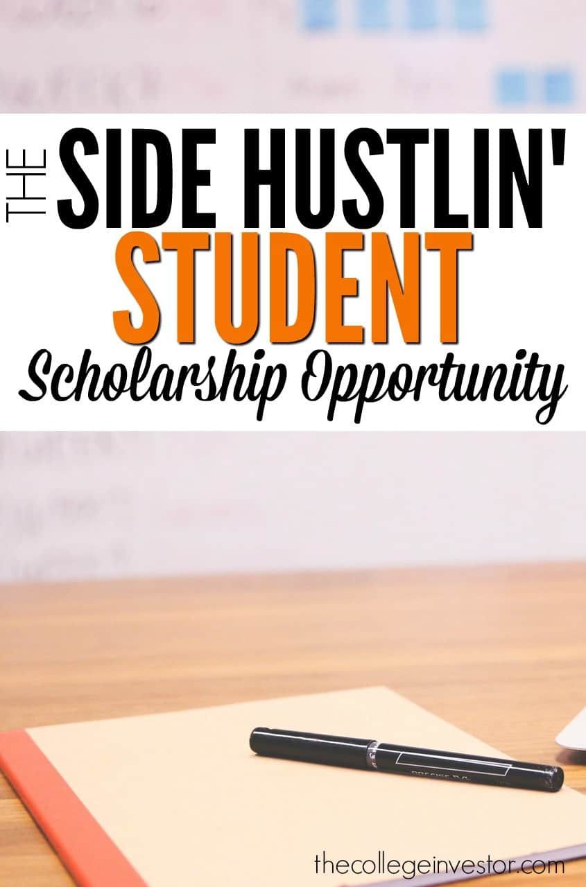 Side Hustlin Student Scholarship