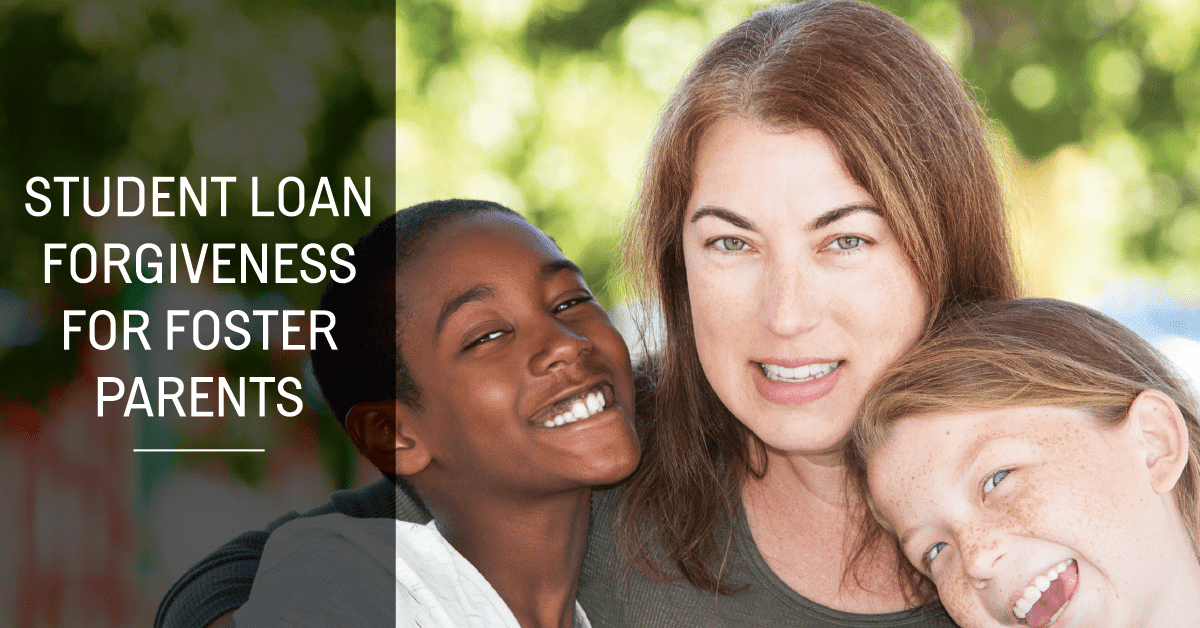 Student Loan For Foster Parents