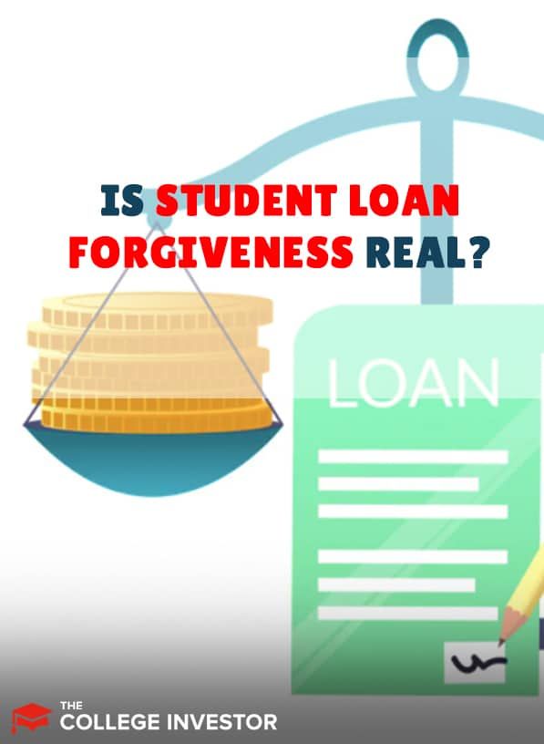 Student Loan Forgiveness Real