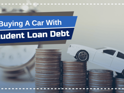 Buying a Car With Student Loan Debt