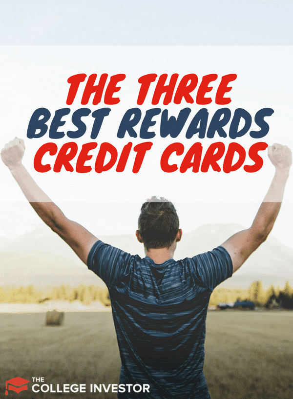 Best Rewards Cards For College Students