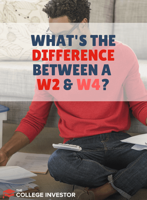 What's The Difference Between A W2 and W4?