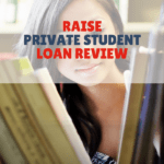Raise Private Student Loan Review