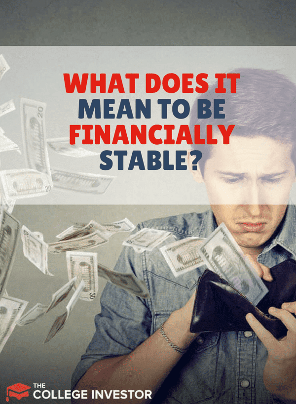What Does It Mean To Be Financially Stable?