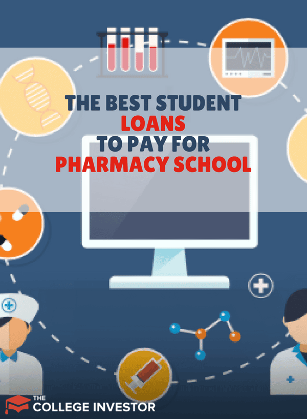 best student loans for pharmacy school
