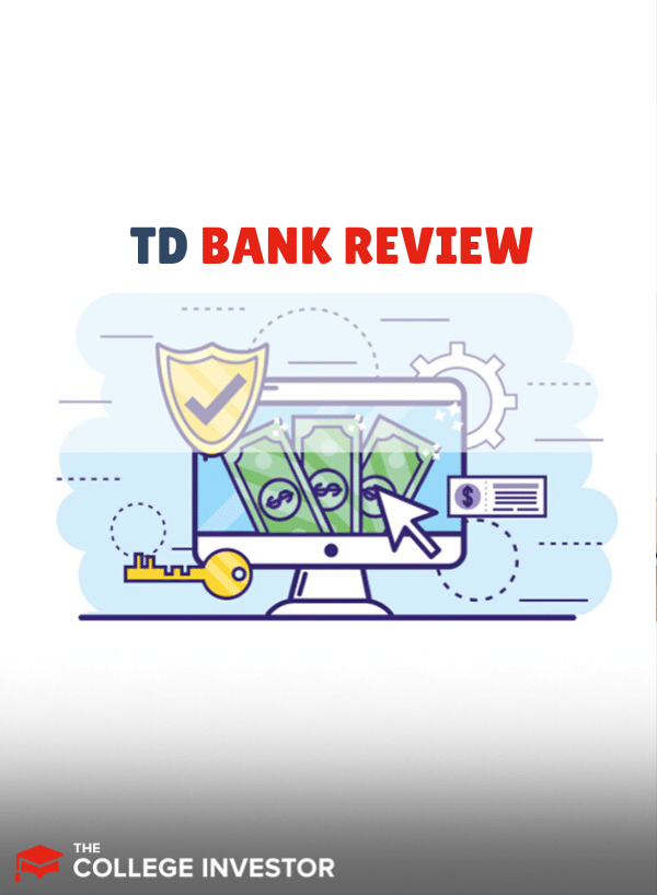 TD Bank Review