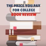 The Price You Pay For College