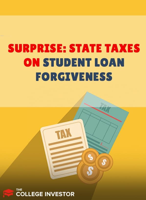 state taxes on student loan forgiveness