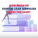 how much do federal student loan servicers make