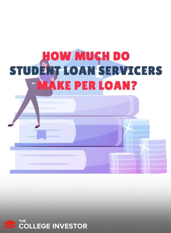 how much do federal student loan servicers make