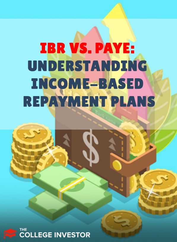 IBR vs. REPAYE: Understanding Income-Driven Repayment Plans