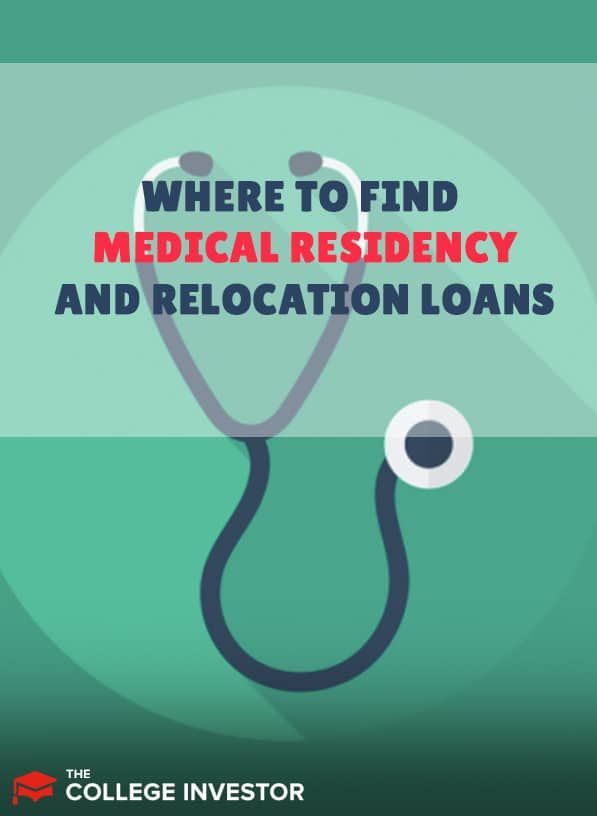 medical residency and relocation loans
