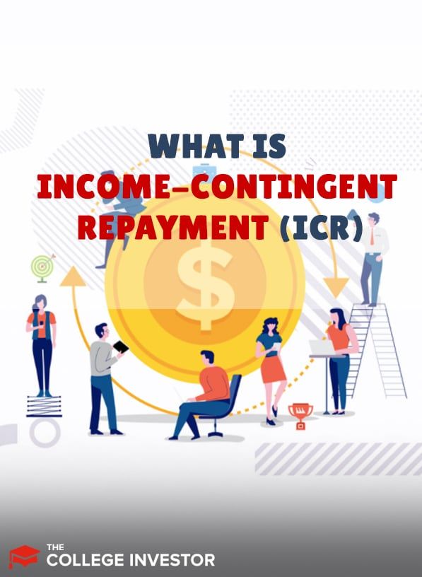 What Is Income-Contingent Repayment