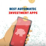 automatic investment apps