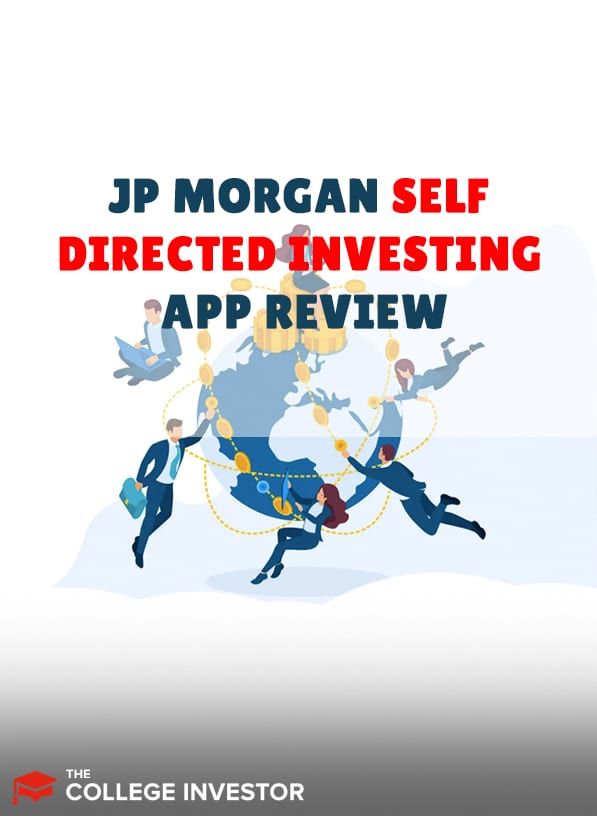 J.P. Morgan Self-Directed Investing Review