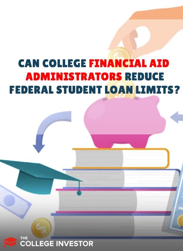 reduce student loan limits