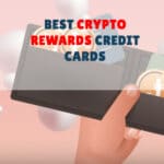 best crypto rewards credit cards