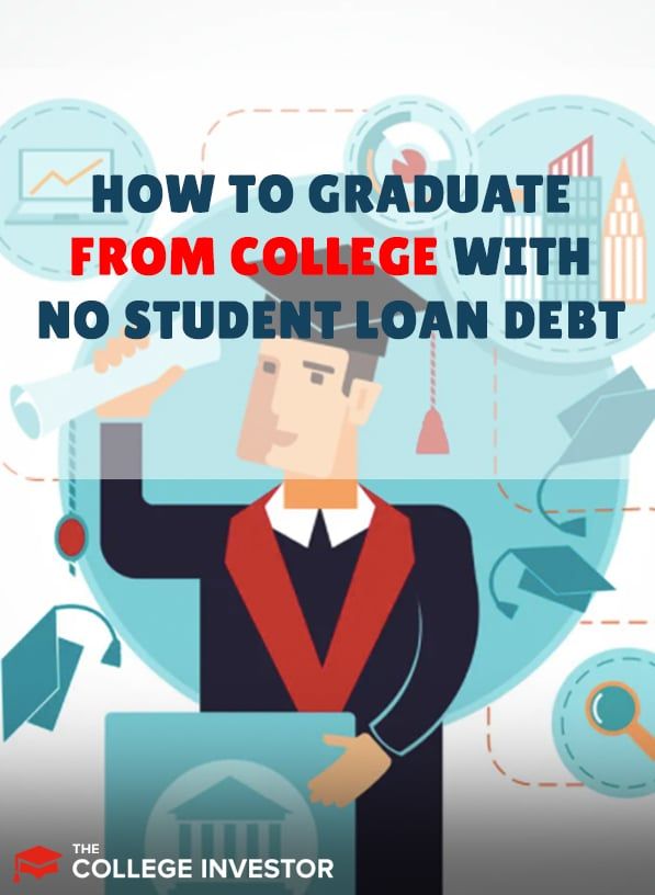 graduate college no student loan debt