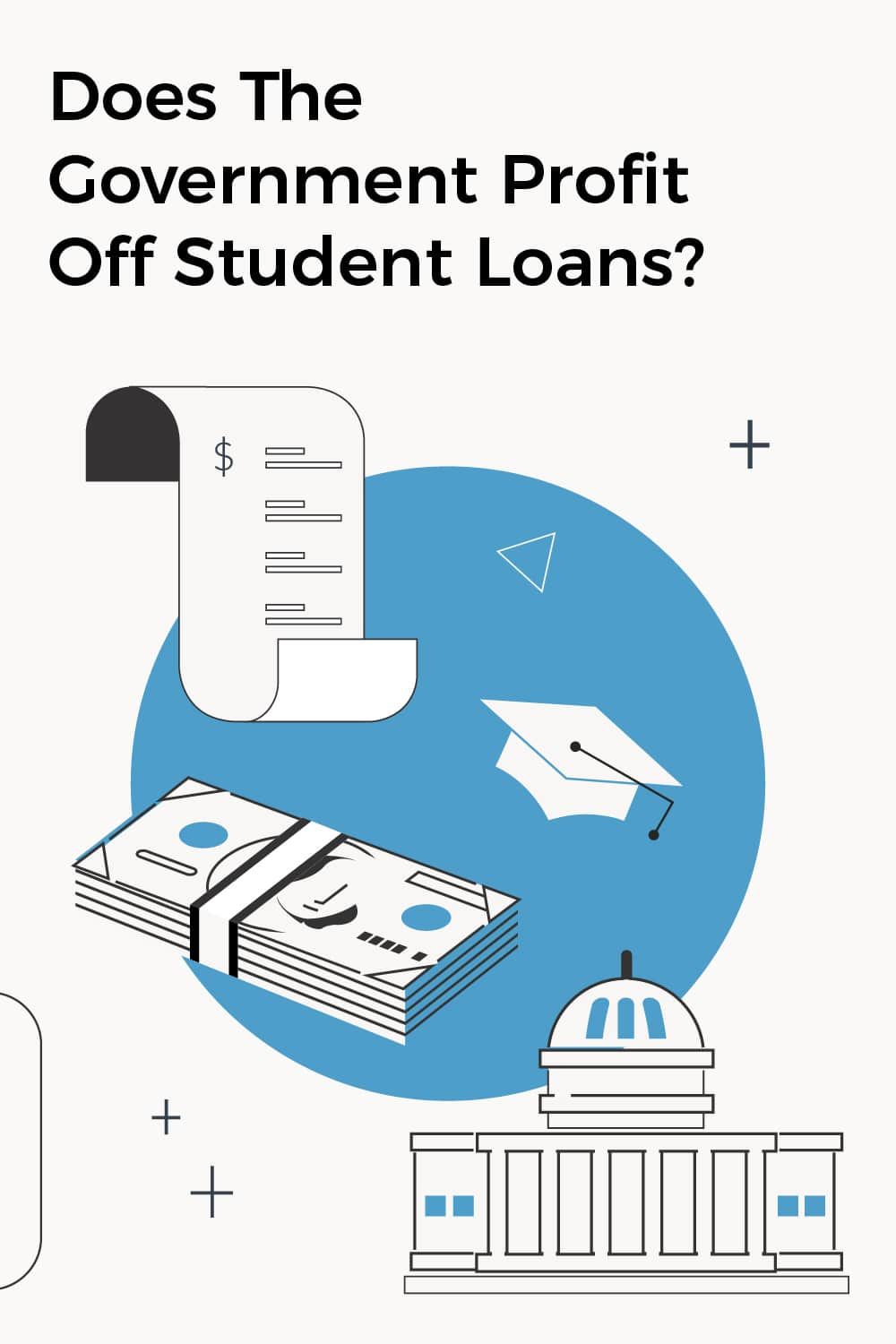 Does The Government Profit Off Student Loans?