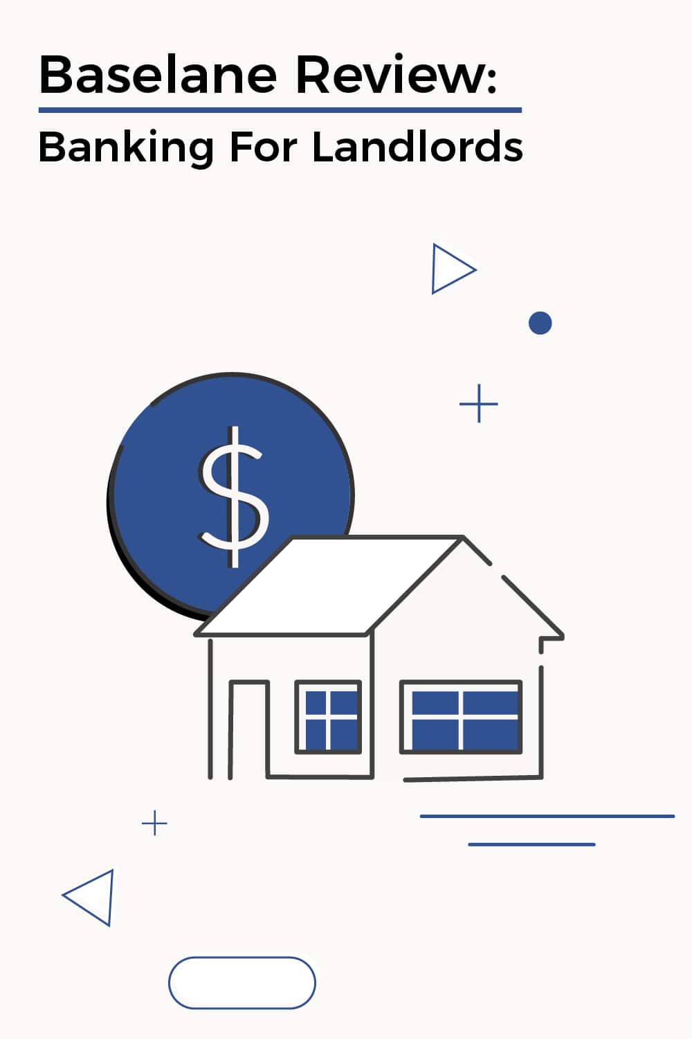 Baselane Review: Pros, Cons, And Alternatives