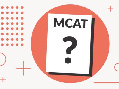 What Is The MCAT And What Do The Scores Mean?