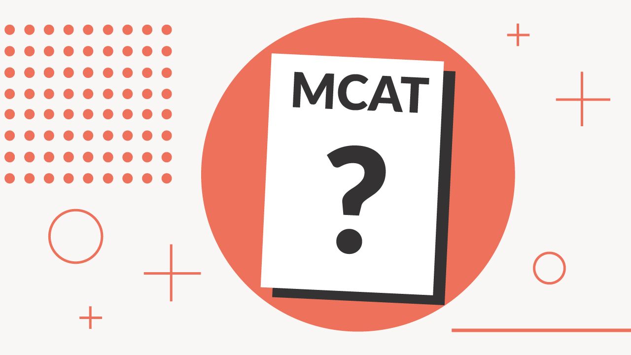 What Is The MCAT And What Do The Scores Mean?