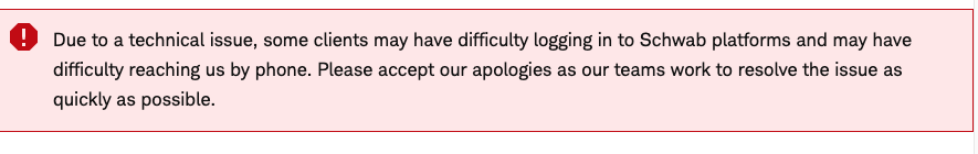 Schwab Outage Notice