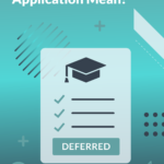 Deferred College Application | Source: The College Investor