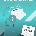 Do You Report A 401k or IRA on FAFSA? | Source: The College Investor