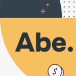 A two-tone graphic featuring the text "THE COLLEGE INVESTOR" in white letters on a dark gray background in the upper left corner. The rest of the background is a solid mustard yellow, with a small white curved line appearing on the lower left and a dark gray curved line appearing on the upper right. The main focus of the image is the Abe Student Loans logo, prominently displayed in the center. The logo consists of the word "Abe" in a bold, dark gray sans-serif font, with a dark gray graduation cap replacing the top of the "A". The design includes scattered small plus signs and a grid of dots in dark gray and white, along with a partial outline of a coin with a dollar sign on the far right. This image serves as a visual representation for the article discussing Abe Student Loans, detailing key features, strengths, and weaknesses of their private student loan offerings for undergraduate and graduate students.