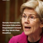 Senate Democrats Demand Education Department Extend 90-Day SAVE Plan Deadline For 7M Borrowers