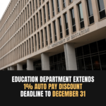 Department of Education auto-pay deadline extended to December 31